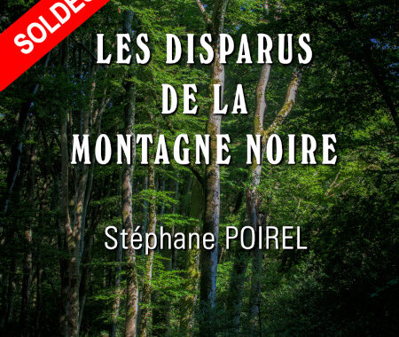 Roman Les disparus de la Montagne Noire soldes d'hiver